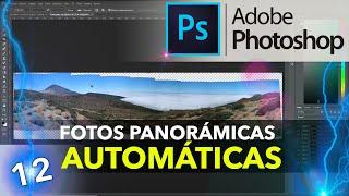 FOTOS PANORÁMCAS CON PHOTOSHOP | Fácil y automático