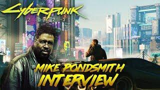 Cyberpunk 2077 - Mike Pondsmith Talks Cyberpunk 2077, First Person Perspective and MORE!