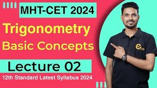 Trigonometry || L-2 || CET 2024 ||