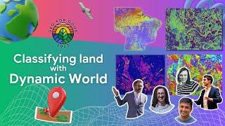 Geo for Good 2023: Stories of Dynamic World Land Cover & Probabilities