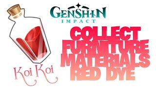 Collect Furniture Materials Red Dye 2023 「Genshin Impact」[Koi Koi]