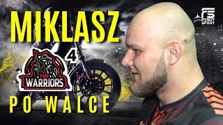 WBIJA HEJTEROM! POLISH MACHINE ZWYCIĘŻA PIĄTY RAZ! KACPER MIKLASZ PO THE WARRIORS MMA 4