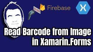 Scan Barcode from Image in Xamarin.Forms with Firebase ML Kit