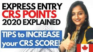  Express Entry Canada 2020 Points Calculation | Comprehensive Ranking System SCORE Explained