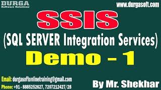 SSIS tutorials || Demo - 1 || by Mr. Shekhar On 16-10-2023 @10PM IST