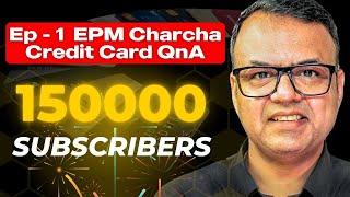 Ep - 1 | EPM Charcha - Every Paisa Matters