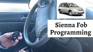 How To Program A Toyota Sienna Remote Key Fob 2004 - 2010 DIY Tutorial