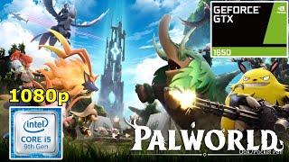 Palworld | I5 9300h | GTX 1650 | 16GB Ram