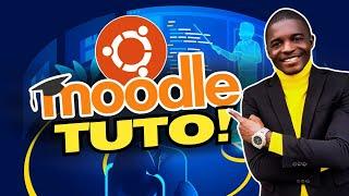 Comment installer Moodle sur Ubuntu (2025) !