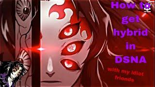 DSBA | How to Become Hybrid in DSBA | (Demon Slayer: Burning Ashes)