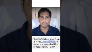 Under Process & will be settled shortly claim सेटल होगा #epfo #short #chetanmalviya