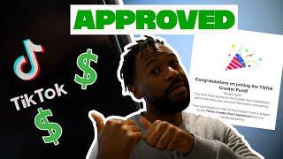 How I got APPROVED for the TikTok Creator Fund(100% Effective )