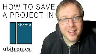 How to Save a Project in Shotcut [Saving Project Files]