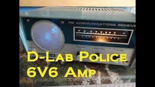 D-lab Electronics Class A Police Radio Guitar 6V6 tube amp demo