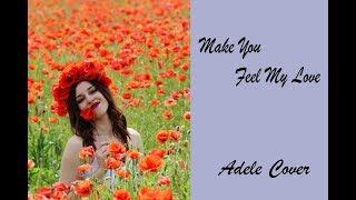 Make You Feel My Love (Adele cover)