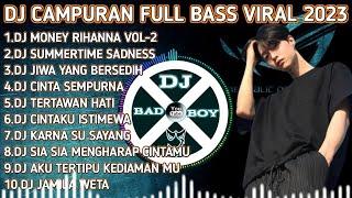 DJ SLOW FULL ALBUM VIRAL 2023 || DJ  MONEY RIHANNA REMIX LIKE BRA BRA VOL-2  REMIX FULL BASS