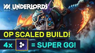 OP SCALED BUILDS! 4 Scaled = Super Late Game! | Dota Underlords