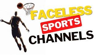 Profitable Sports Niche: 8 Faceless YouTube Channels