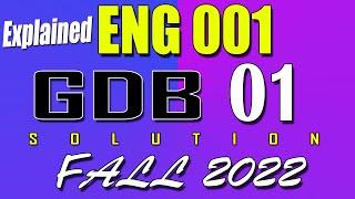 ENG001 GDB 1 Solution 2022 | ENG001 Fall 2022 GDB | AM VU Helper