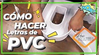 Como HACER  LETRAS 3D de PVC espumado | Cómo hacer Un Letrero para Negocio | Paso a Paso