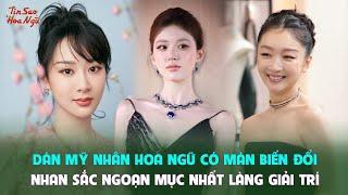 Dàn mỹ nhân Hoa ngữ có màn biến đổi nhan sắc ngoạn mục nhất làng giải trí