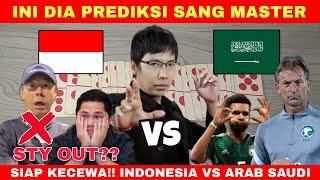 KALAH LAGI STY OUT!! INDONESIA VS ARAB SAUDI KUALIFIKASI PIALA DUNIA ROUND 3 - PREDIKSI TIMNAS