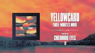 Yellowcard - Three Minutes More