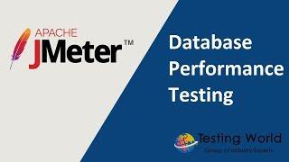 Jmeter Tutorial 13 : JDBC Sampler : Database Performance Testing