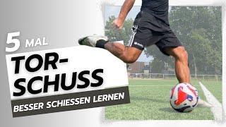 Verbessere deinen Torschuss! Lerne 5 Schusstechniken und erziele mehr Tore! Fußball für Anfänger