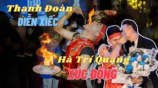 Quá nguy hiểm khi Thanh Đoàn biểu diễn xiếc làm Hà Trí Quang xúc động bật khóc