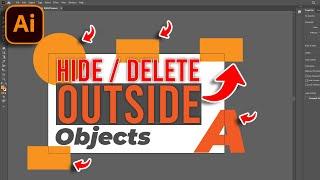 How to Hide or Delete Objects Outside the Artboard in Adobe Illustrator - Crop Everything Outside