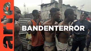 DR Kongo: Die Gangs von Kinshasa | ARTE Reportage