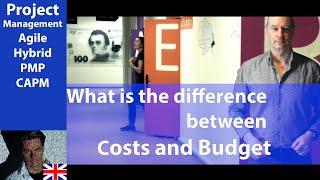 #57 What is the difference between Costs and Budget ● Costs Management ● PMP CAPM