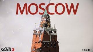 WORLD WAR 3 - MOSCOW - The GAME & IN REAL LIFE