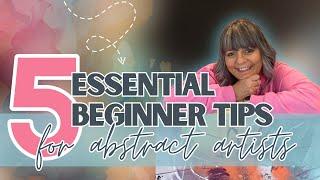 Grow FAST as a Beginner Abstract Artist with These Essential Tips!