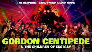 The Children of Ecstasy (Elephant Graveyard Radio Hour Ep. 10)