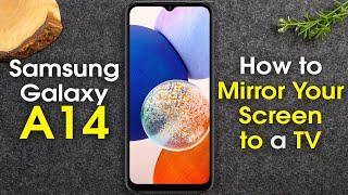 Samsung Galaxy A14 How to Mirror Your Screen to a TV | H2techvideos | Samsung Galaxy A14 Play on TV