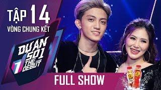 THE DEBUT | #14 FULL | Tùng Dương - Quán quân "lận đận" nhất lịch sử các cuộc thi tại Việt Nam