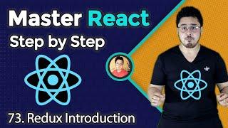 Introduction to Redux | Complete React Course in Hindi #73