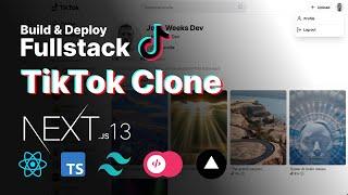 Full Stack TikTok Clone with Next JS, React, Typescript, Tailwind CSS, Zustand, AppWrite, Vercel