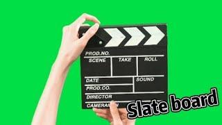 Slate board green screen effects