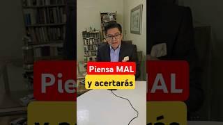 Cómo piensa un abogado: piensa mal y acertarás #leyes #derecho