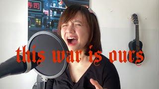 This War is Ours - Escape The Fate (Cover)