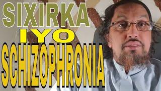 Sixirka iyo Schizophronia