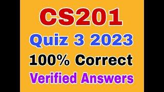 cs201 quiz 3 2023|cs201 quiz 3 solution 2023|cs201 quiz no 3 2023