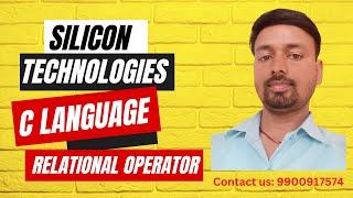 Relational Operator in C Language | less than operator | greater than operator | equals operator