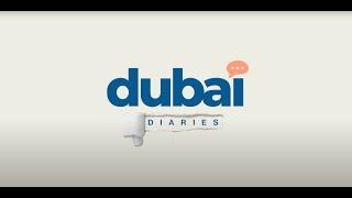 Dubai Diaries is HERE! 