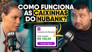 CAIXINHAS DO NUBANK: INVESTIMENTOS mais SEGUROS e LUCRATIVOS?