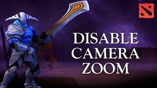 How to Disable Camera Zoom in Dota 2 2024?