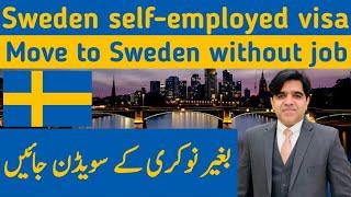 Sweden self-employed visa | Sweden business visa | Sweden work permit | Sweden work visa | Europe